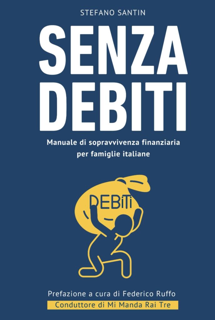 Copertina libro Senza Debiti - Stefano Santin